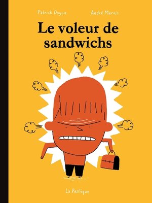 cover image of Le voleur de sandwichs